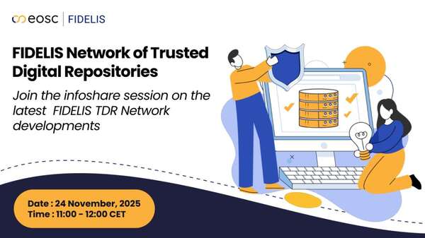 2.	FIDELIS Network of Trusted Digital Repositories : Infoshare session