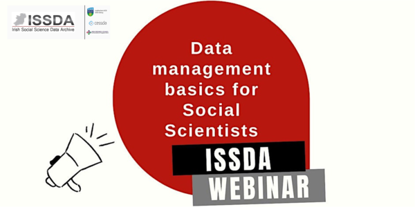 ISSDA webinar: Data management basics for Social Scientists