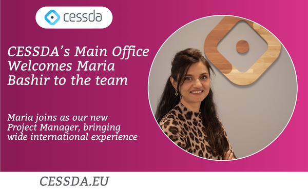 CESSDA’s Main Office Welcomes Maria Bashir to the team