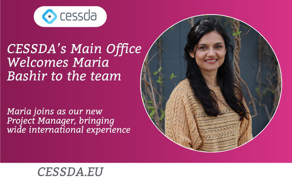 CESSDA’s Main Office Welcomes Maria Bashir to the team