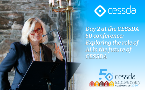 Day 2 at CESSDA 50: Exploring the role of AI in the future of CESSDA
