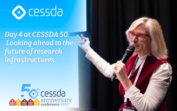Day 4 at CESSDA 50: Looking ahead to the future of research infrastructures