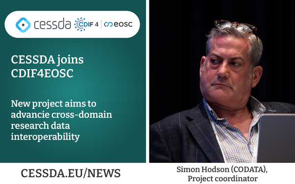 Advancing cross-domain research data interoperability: CESSDA joins CDIF4EOSC 